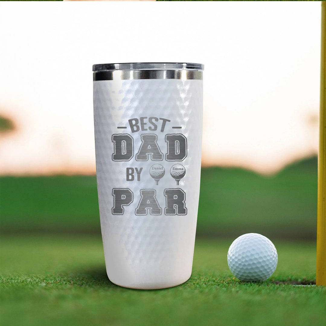 Best Dad by Par Custom Golf Tumbler with Kid Names – Personalized Father's Day Gift for Golfer Dad, Coach, or Grandpa – 20oz Laser Engraved Stainless Steel Cup
