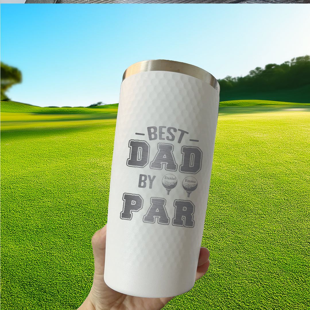 Best Dad by Par Custom Golf Tumbler with Kid Names – Personalized Father's Day Gift for Golfer Dad, Coach, or Grandpa – 20oz Laser Engraved Stainless Steel Cup