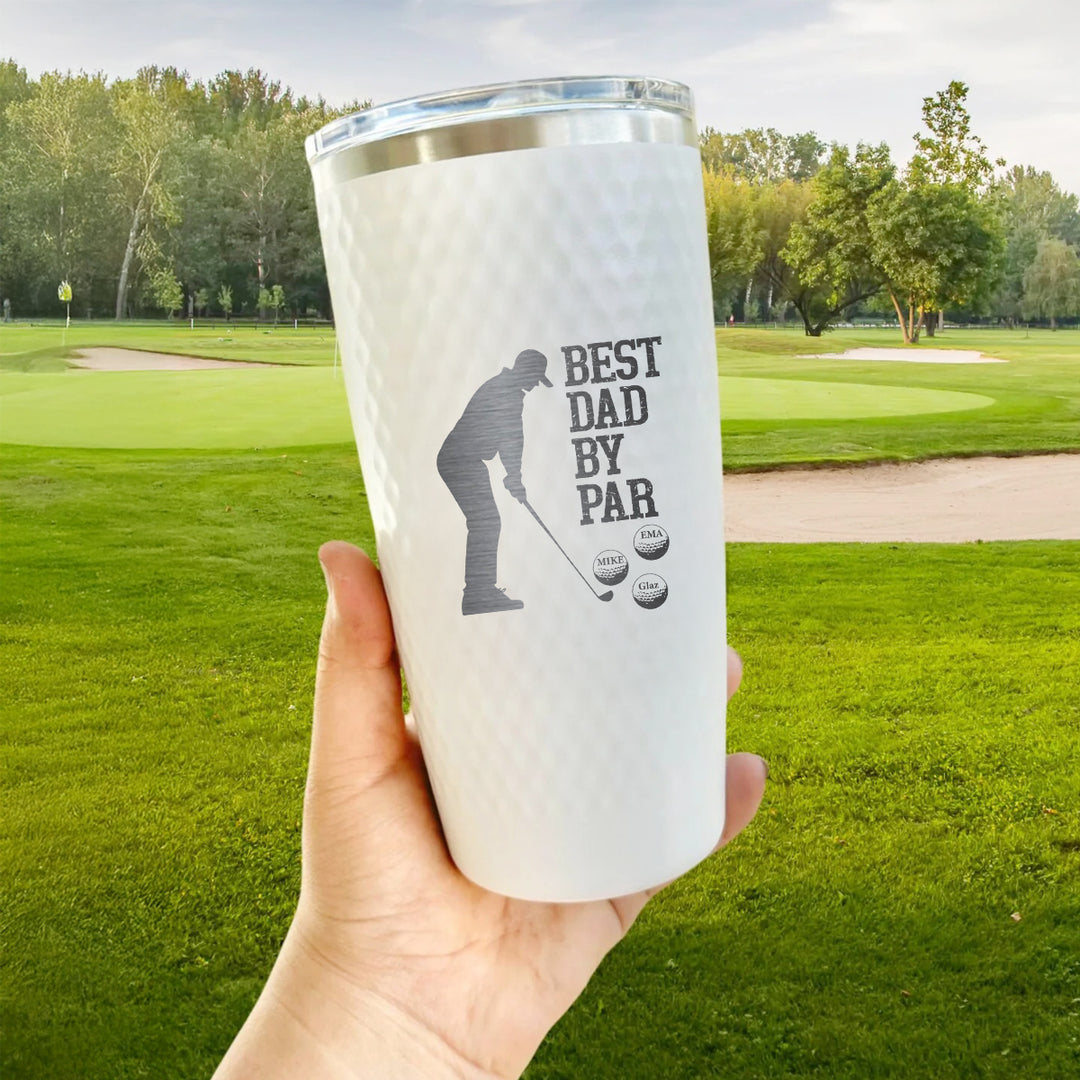 Best Dad by Par Personalized Golf Tumbler – Custom 1-5 Name Tumbler  | Engraved 20oz Cup for Golfer Dad or Coach