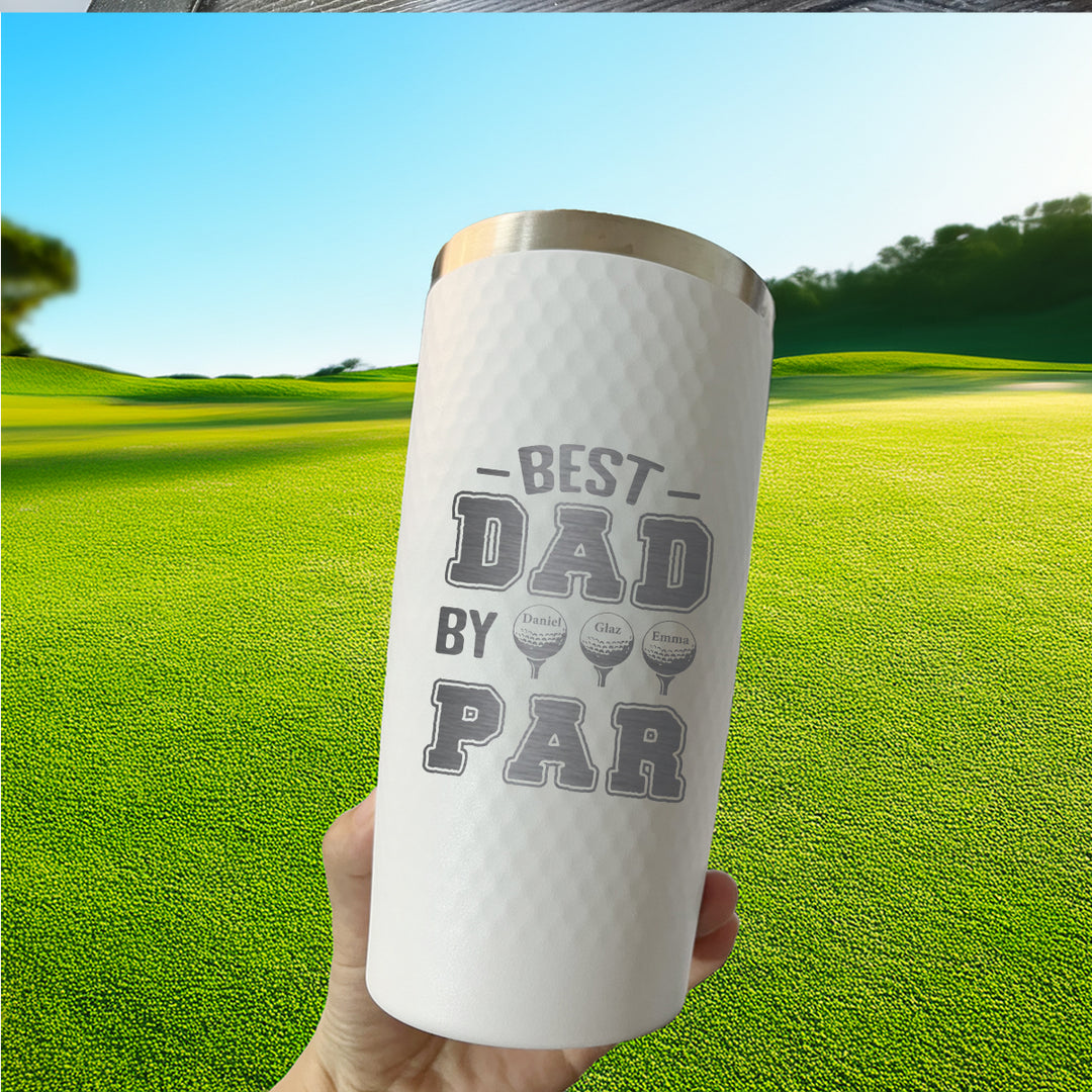 Best Dad by Par Custom Golf Tumbler with Kid Names – Personalized Father's Day Gift for Golfer Dad, Coach, or Grandpa – 20oz Laser Engraved Stainless Steel Cup