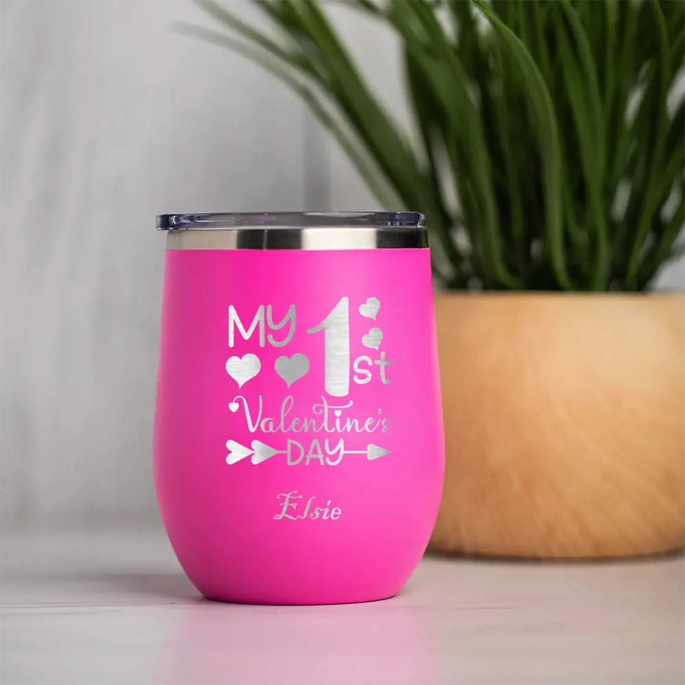 My 1st Valentine’s Day- Personalized 12oz Stainless Steel Wine Tumbler Name Coffee Cup