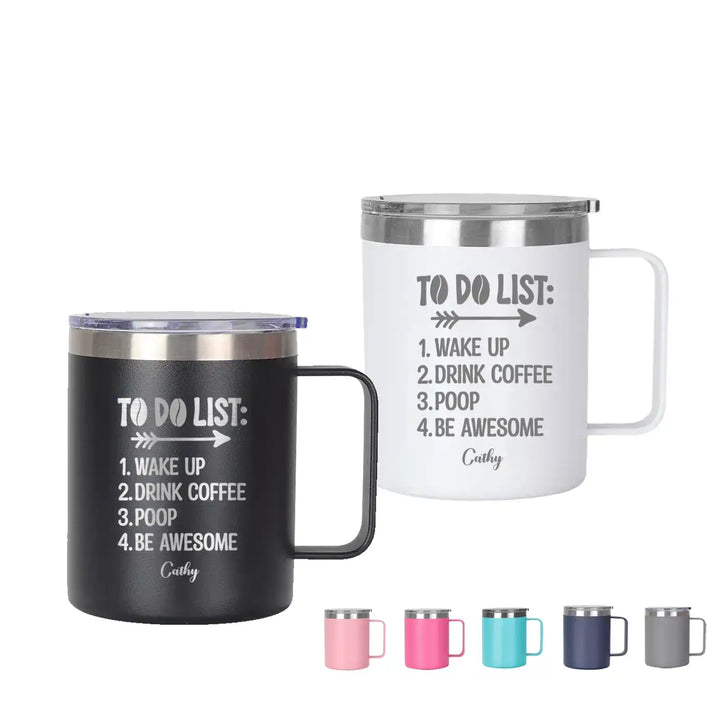 Personalize 12oz Cup Mug with Handle To Do List Wakeup Drink Coffee  Poop Be Awesome Coffee Mug