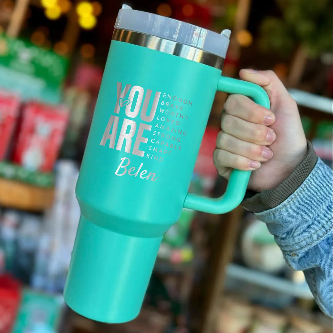 "You Are Enough Brave Worthy Loved" Personalize 40oz Name Tumbler with Handle Straw