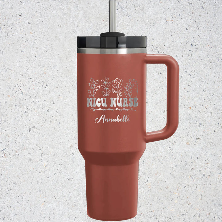 Personalize 40oz NICU Nurse Name Tumbler
